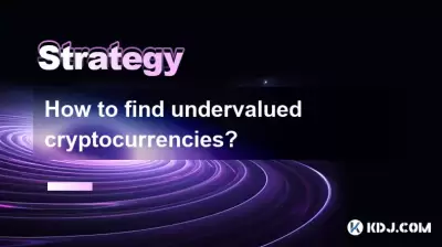 如何找到被低估的加密貨幣? 如何找到被低估的加密貨幣?