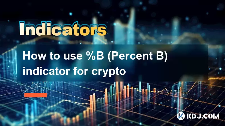 How to use %B (Percent B) indicator for crypto How to use %B (Percent B) indicator for crypto