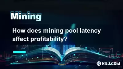 Wie wirkt sich die Latenz der Bergbaupool auf die Rentabilität aus?