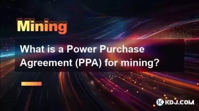 Was ist ein Power Purchase -Vertrag (PPA) für den Bergbau?
