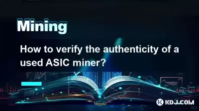 How to verify the authenticity of a used ASIC miner?