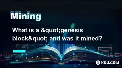 Was ist ein "Genesis Block" und wurde er abgebaut? Was ist ein "Genesis Block" und wurde er abgebaut?