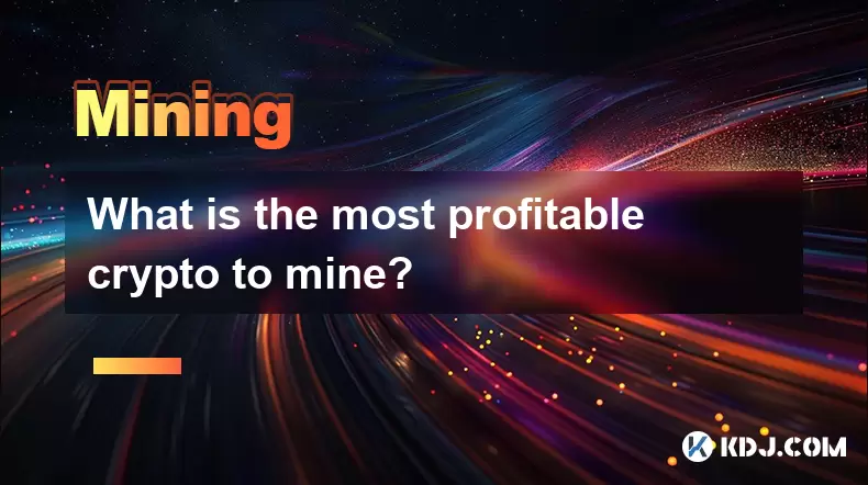 Quelle est la crypto la plus rentable à la mienne? Quelle est la crypto la plus rentable à la mienne?