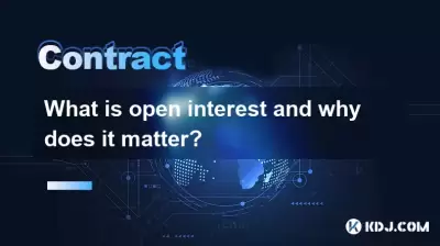 What is open interest and why does it matter?