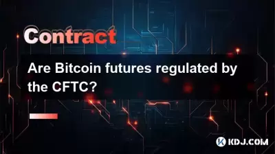 Are Bitcoin futures regulated by the CFTC?