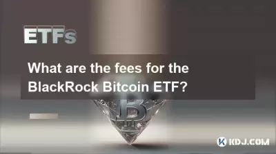Was sind die Gebühren für den BlackRock Bitcoin ETF? Was sind die Gebühren für den BlackRock Bitcoin ETF?