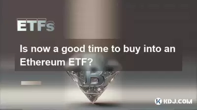 Est-ce le bon moment pour acheter un ETF Ethereum? Est-ce le bon moment pour acheter un ETF Ethereum?