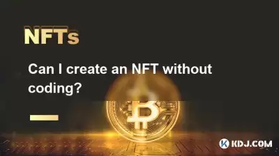 Kann ich ein NFT ohne Codierung erstellen?