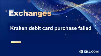 Der Kauf von Kraken Debit Card schlug fehl