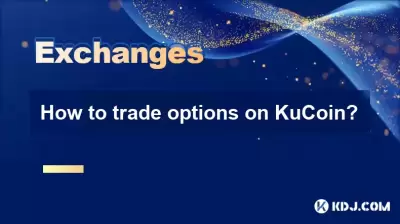 Wie handeln Sie Optionen gegen Kucoin?