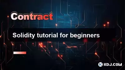 Solidity tutorial for beginners