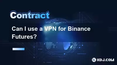 Can I use a VPN for Binance Futures?