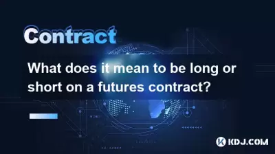 What does it mean to be long or short on a futures contract?