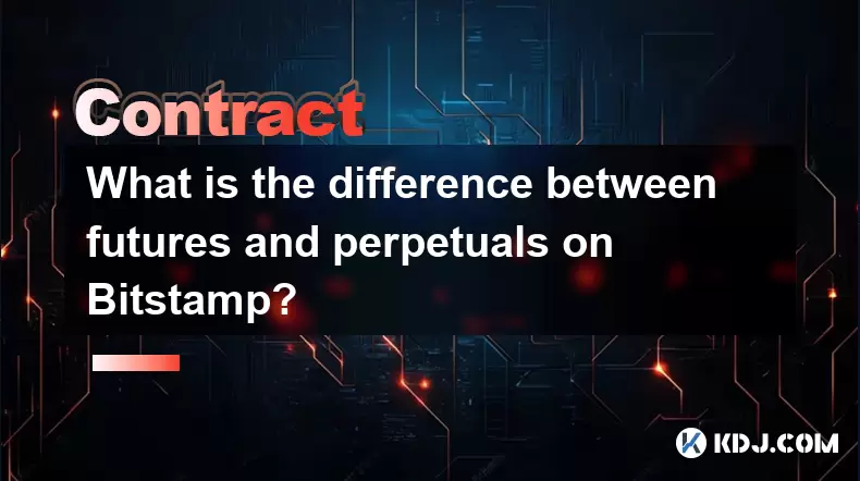 BitStamp上的期貨和永久性有什麼區別? BitStamp上的期貨和永久性有什麼區別?