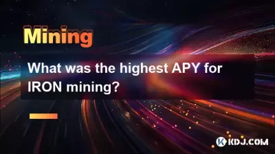What was the highest APY for IRON mining? What was the highest APY for IRON mining?
