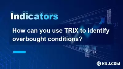 Wie können Sie Trix verwenden, um überkaufte Bedingungen zu identifizieren?