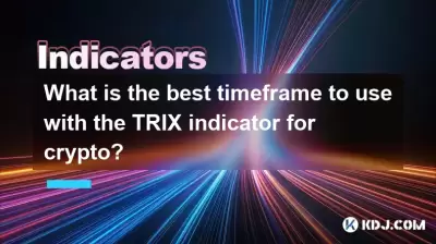 用于加密货币的Trix指示器最佳的时间表是什么? 用于加密货币的Trix指示器最佳的时间表是什么?