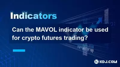 Kann der Mavol -Indikator für den Krypto -Futures -Handel verwendet werden?