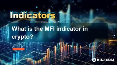 Was ist der MFI -Indikator in Crypto?