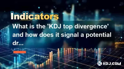 Was ist die 'KDJ Top Divergence' und wie signalisiert sie einen möglichen Abfall?