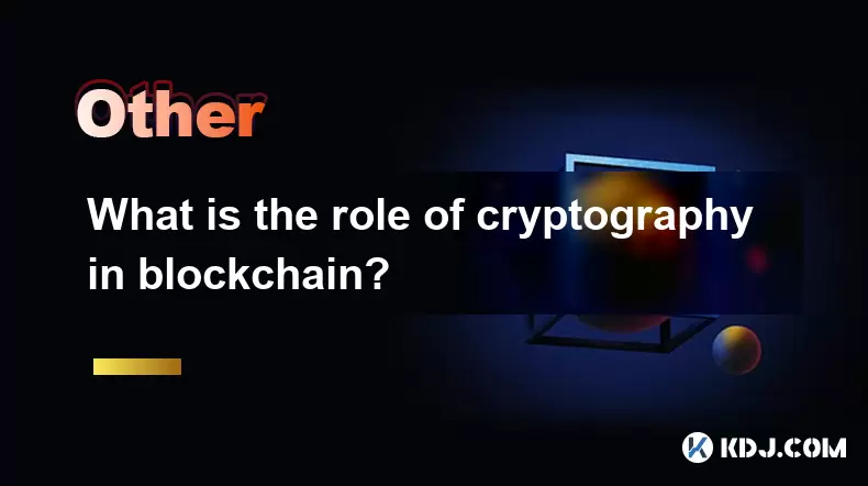 Welche Rolle spielt die Kryptographie in Blockchain? Welche Rolle spielt die Kryptographie in Blockchain?
