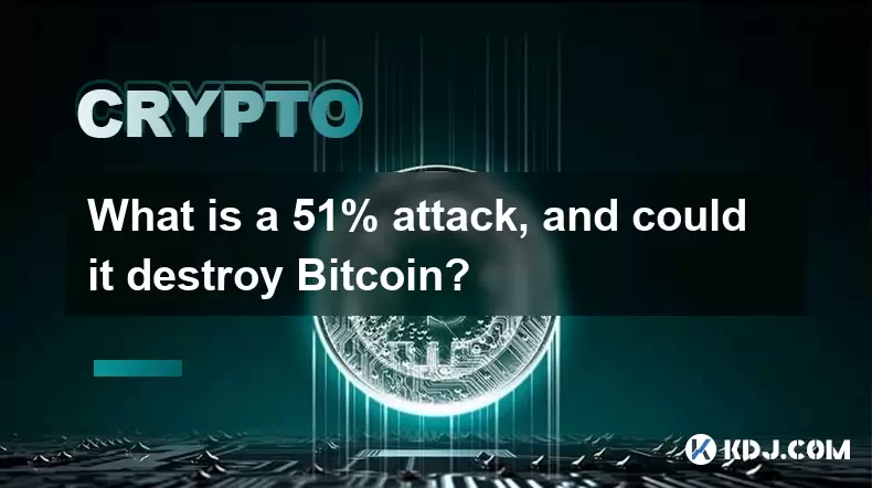51%의 공격은 무엇이며 Bitcoin 파괴 할 수 있습니까? 51%의 공격은 무엇이며 Bitcoin 파괴 할 수 있습니까?