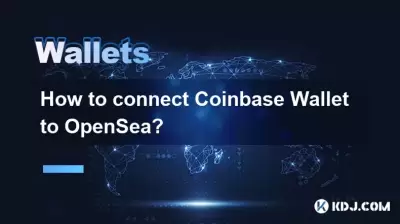 How to connect Coinbase Wallet to OpenSea?