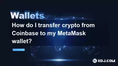 Comment transférer la crypto de Coinbase à mon portefeuille Metamask?