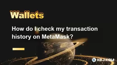 Comment vérifier l'historique de mes transactions sur Metamask?