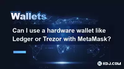 Puis-je utiliser un portefeuille matériel comme Ledger ou Trezor avec Metamask?