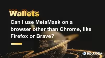 Can I use MetaMask on a browser other than Chrome, like Firefox or Brave?