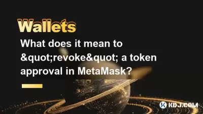Que signifie "révoquer" une approbation de jeton dans Metamask?