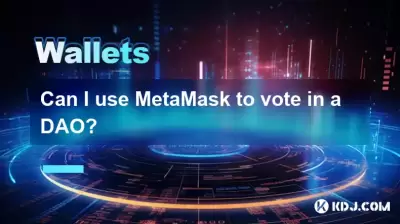 Puis-je utiliser Metamask pour voter dans un DAO?