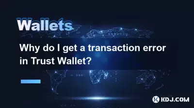 Pourquoi puis-je obtenir une erreur de transaction dans le portefeuille de fiducie?