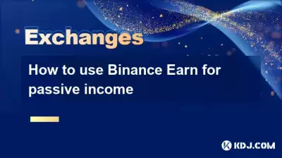 How to use Binance Earn for passive income