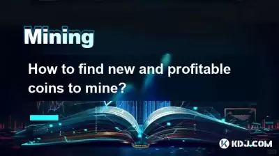 How to find new and profitable coins to mine?