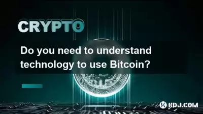 Müssen Sie die Technologie verstehen, um Bitcoin zu verwenden?