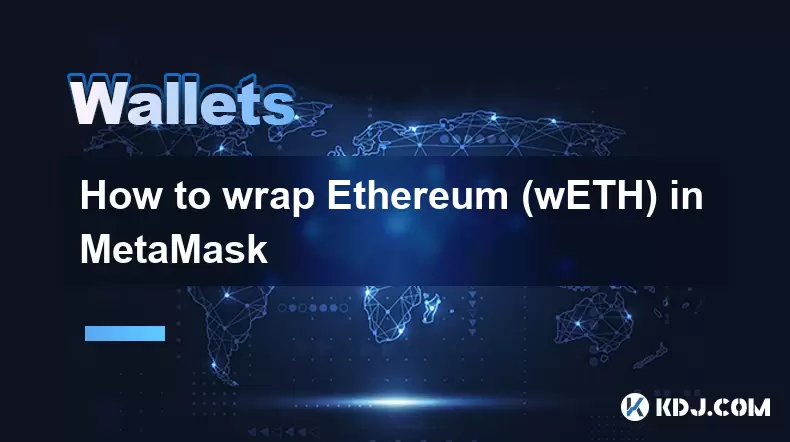 메타 마스크에서 이더 리움 (Weth)을 포장하는 방법 메타 마스크에서 이더 리움 (Weth)을 포장하는 방법