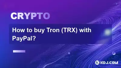 How to buy Tron (TRX) with PayPal?
