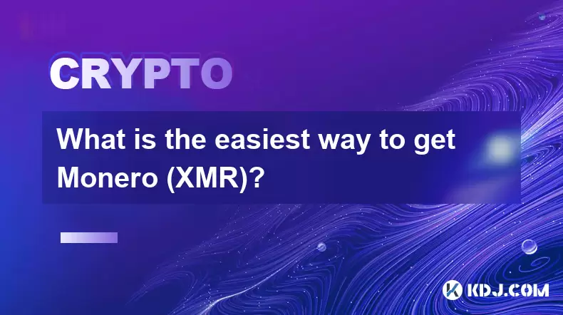 获得Monero(XMR)的最简单方法是什么? 获得Monero(XMR)的最简单方法是什么?