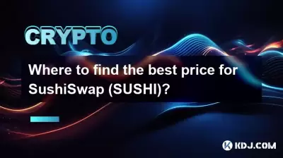 Where to find the best price for SushiSwap (SUSHI)?