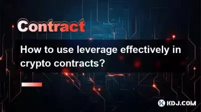 How to use leverage effectively in crypto contracts? How to use leverage effectively in crypto contracts?