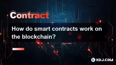 How do smart contracts work on the blockchain?