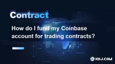 How do I fund my Coinbase account for trading contracts? How do I fund my Coinbase account for trading contracts?