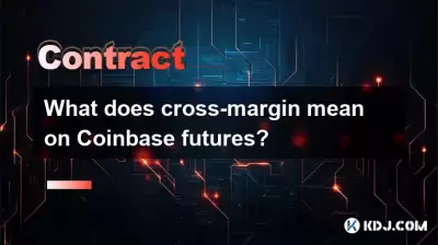 What does cross-margin mean on Coinbase futures? What does cross-margin mean on Coinbase futures?