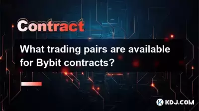 What trading pairs are available for Bybit contracts? What trading pairs are available for Bybit contracts?