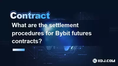 Quelles sont les procédures de règlement pour les contrats à terme Bybit? Quelles sont les procédures de règlement pour les contrats à terme Bybit?
