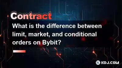 Bybit의 한계, 시장 및 조건부 주문의 차이점은 무엇입니까? Bybit의 한계, 시장 및 조건부 주문의 차이점은 무엇입니까?