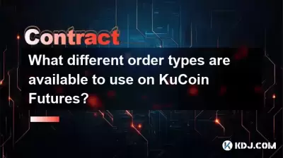 What different order types are available to use on KuCoin Futures?