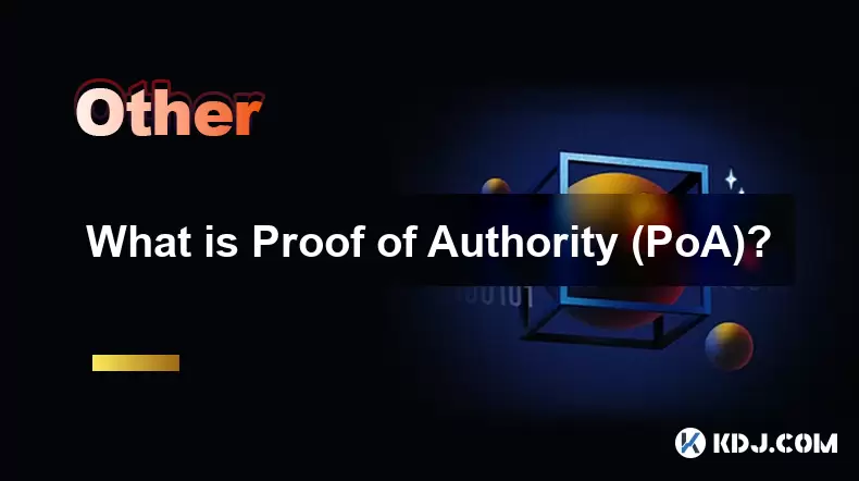 권위 증명 (POA)은 무엇입니까? 권위 증명 (POA)은 무엇입니까?